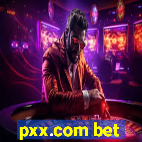 pxx.com bet