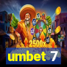 umbet 7