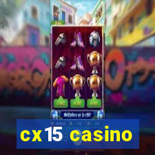 cx15 casino