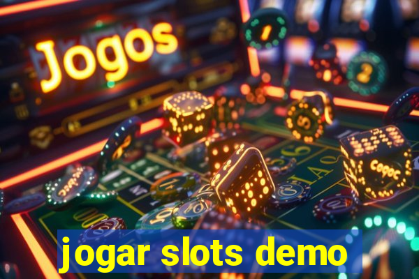 jogar slots demo