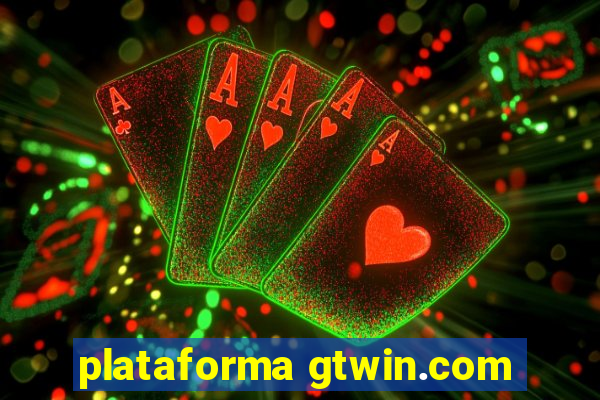 plataforma gtwin.com