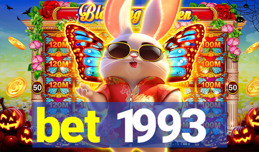 bet 1993