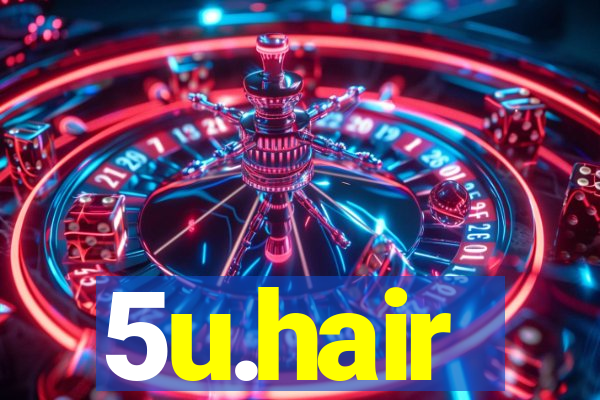 5u.hair