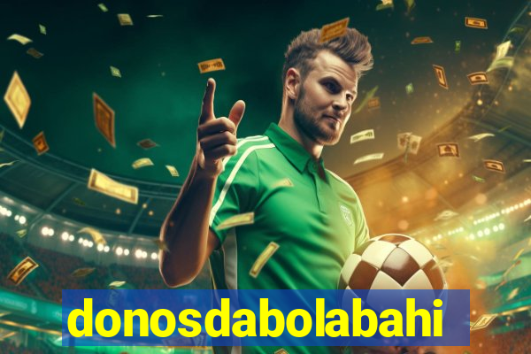 donosdabolabahia