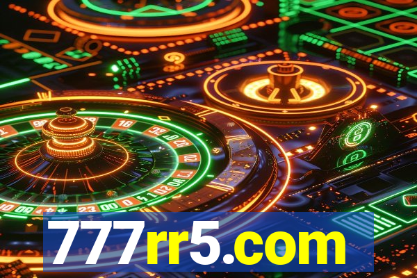 777rr5.com