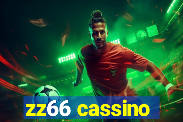 zz66 cassino