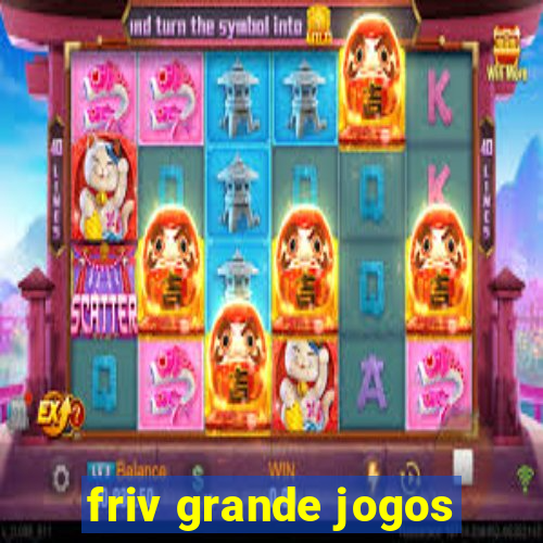 friv grande jogos