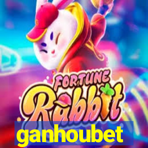 ganhoubet