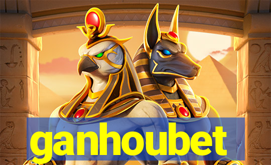 ganhoubet