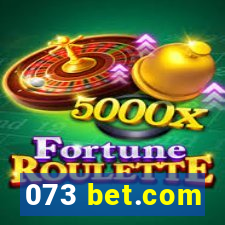 073 bet.com