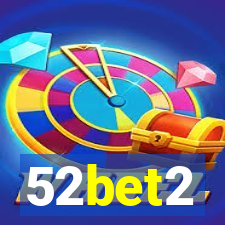 52bet2