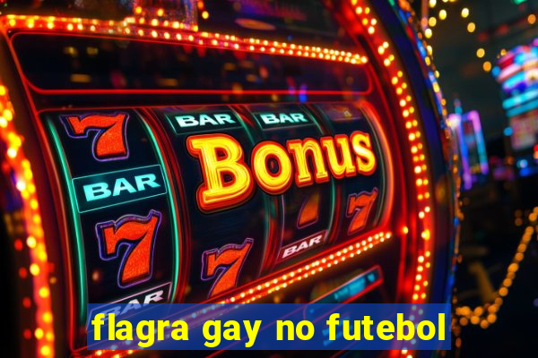 flagra gay no futebol