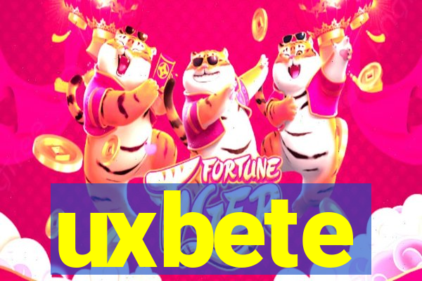 uxbete