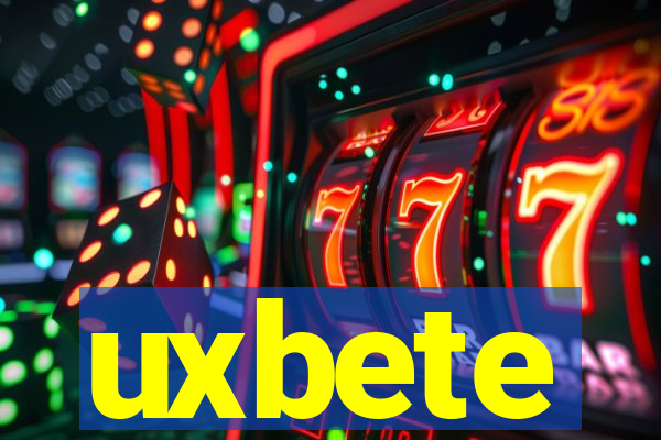 uxbete