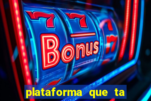 plataforma que ta pagando bem hoje