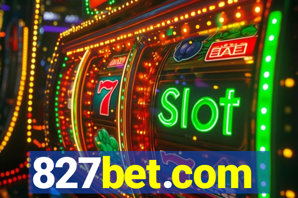 827bet.com