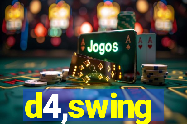 d4,swing