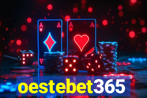 oestebet365