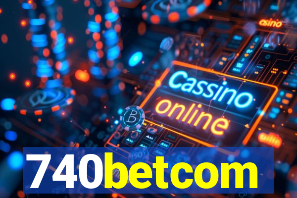 740betcom