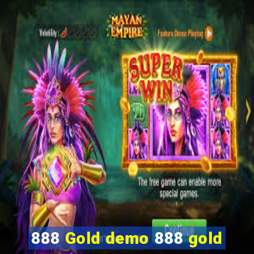 888 Gold demo 888 gold