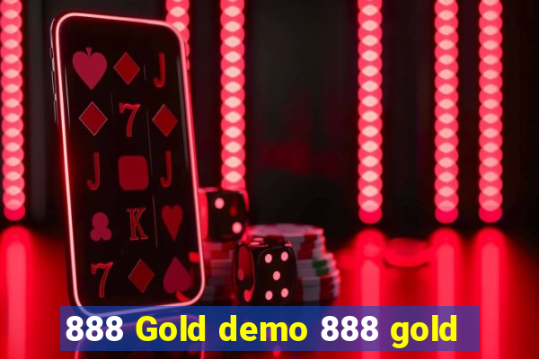 888 Gold demo 888 gold