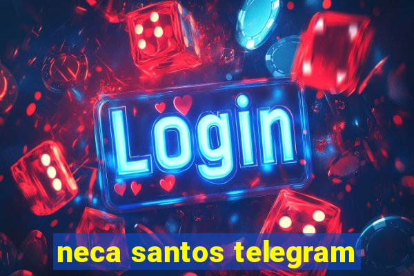 neca santos telegram