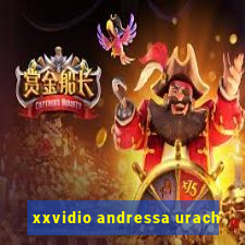 xxvidio andressa urach