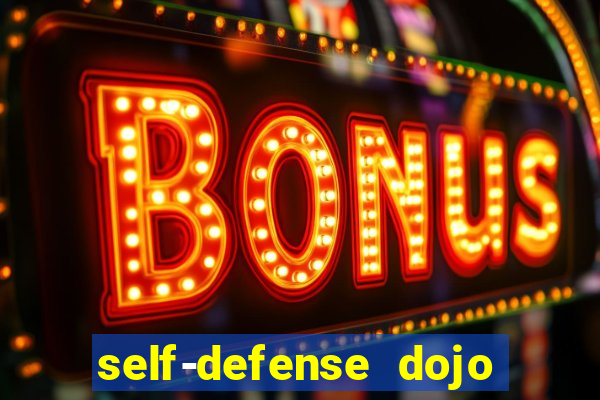 self-defense dojo secret apk