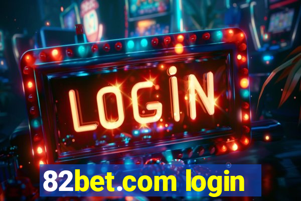 82bet.com login