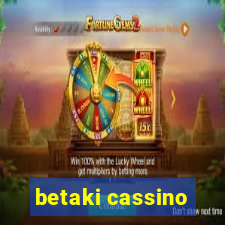 betaki cassino