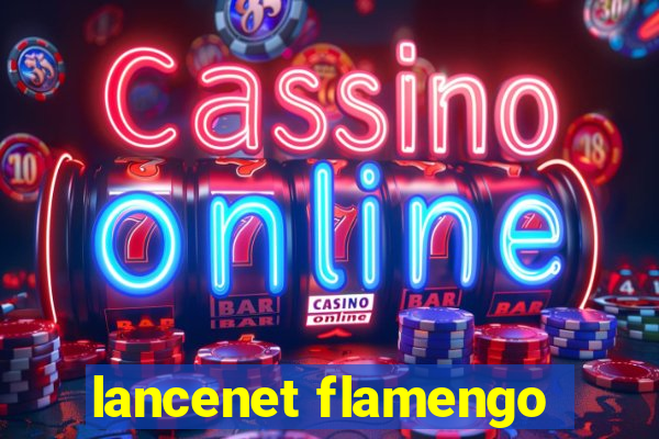 lancenet flamengo