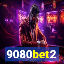 9080bet2