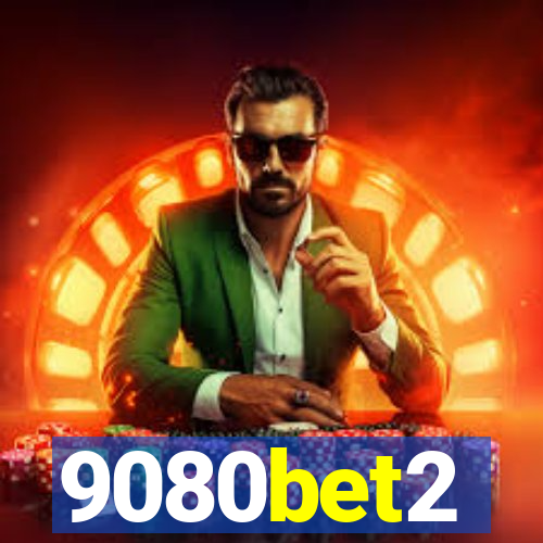 9080bet2