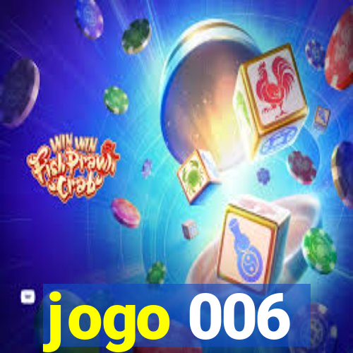 jogo 006