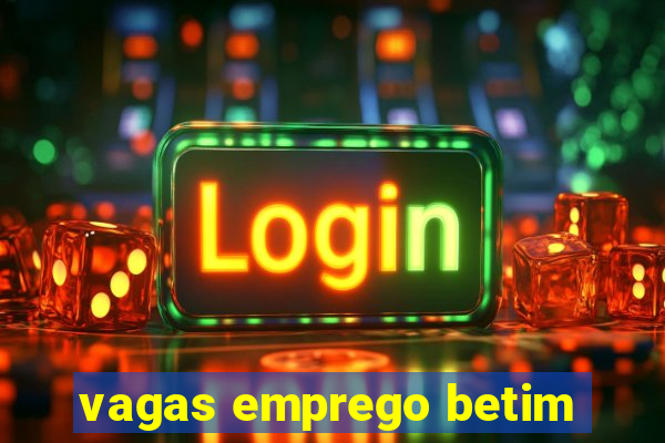 vagas emprego betim