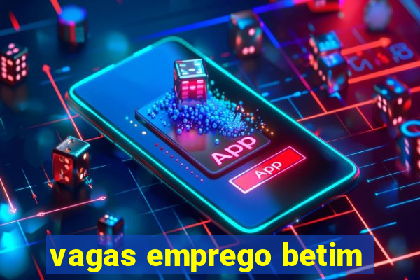 vagas emprego betim