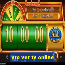 vto ver tv online