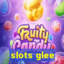 slots glee