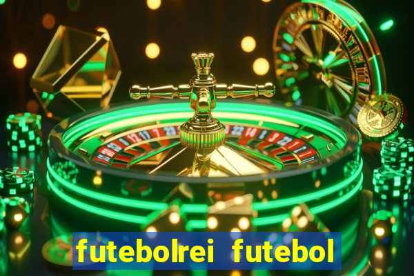 futebolrei futebol ao vivo