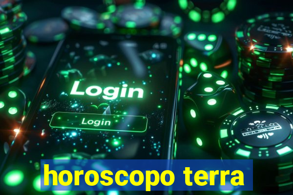 horoscopo terra