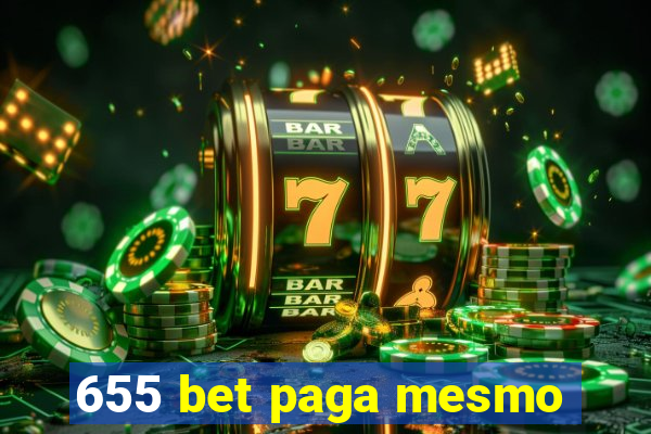 655 bet paga mesmo