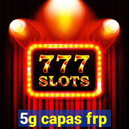 5g capas frp