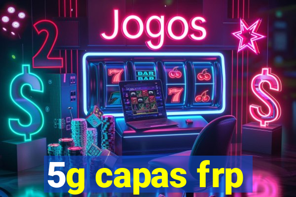 5g capas frp