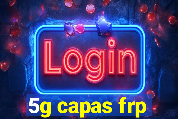 5g capas frp