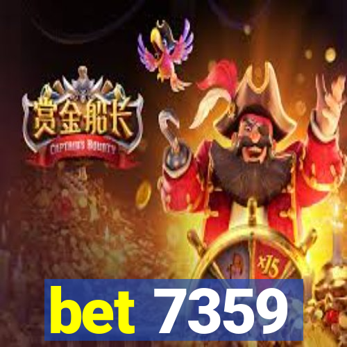 bet 7359