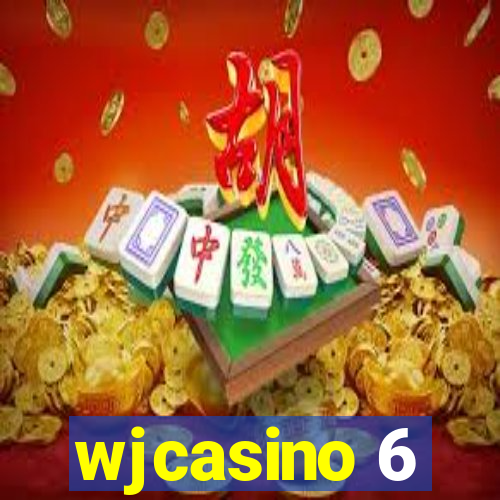 wjcasino 6