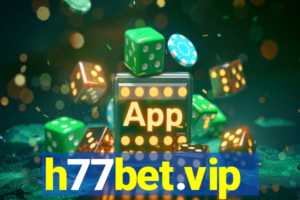 h77bet.vip