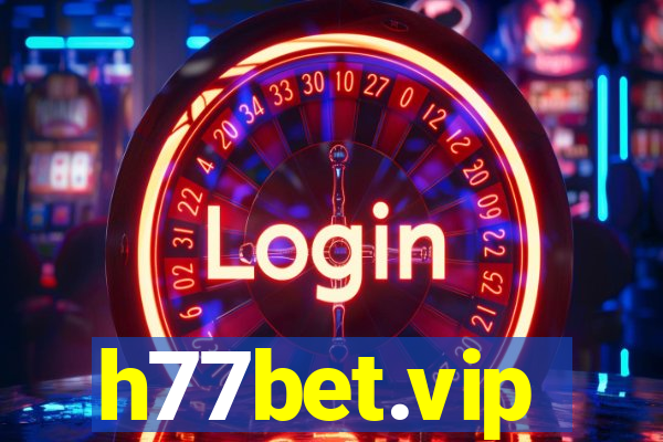 h77bet.vip