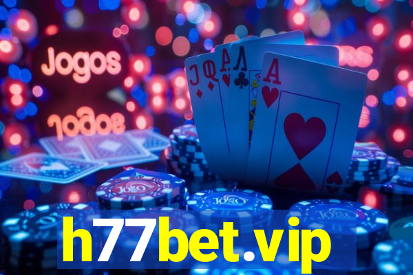 h77bet.vip