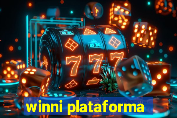 winni plataforma